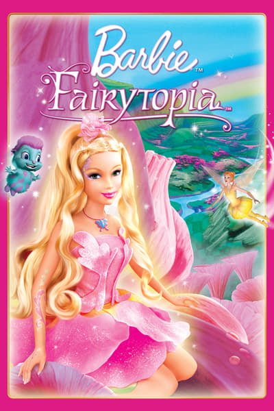 ดูหนังออนไลน์ Barbie Fairytopia บาร์บี้ นางฟ้าในโลกแห่งความฝัน ภาค 5