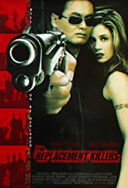 ดูหนังออนไลน์ฟรี The Replacement Killers (1998) นักฆ่ากระสุนโลกันต์