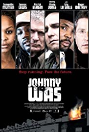 ดูหนังออนไลน์ฟรี Johnny Was (2006) จอห์นนี่ วัส