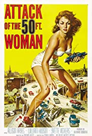 ดูหนังออนไลน์ฟรี Attack of the 50 Foot Woman (1958) แม่สาว 50 ฟุต