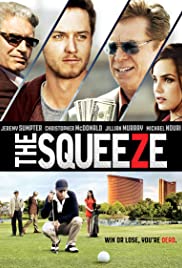 ดูหนังออนไลน์ฟรี The Squeeze (2015) เดอะ สควีซ (ซาวด์ แทร็ค)