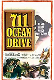 ดูหนังออนไลน์ 711 Ocean Drive (1950)  711 โอ’เชิน ไดรฟว