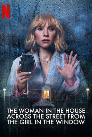 ดูหนังออนไลน์ The Woman In The House Across The Street From The Girl In The Window (2022) EP.8 ลางหลอน ซ่อนมรณะจ๊ะ ตอนที่ 8